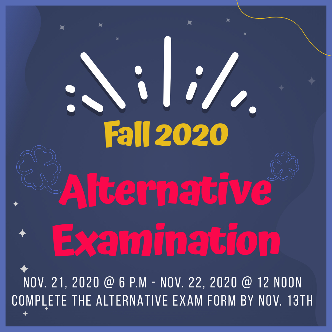 Fall 2020 Alternative Mid Semester Examinations | University of the