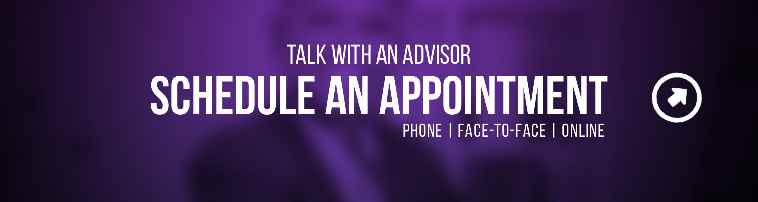 Talk with an Advisor - Schedule an appointment